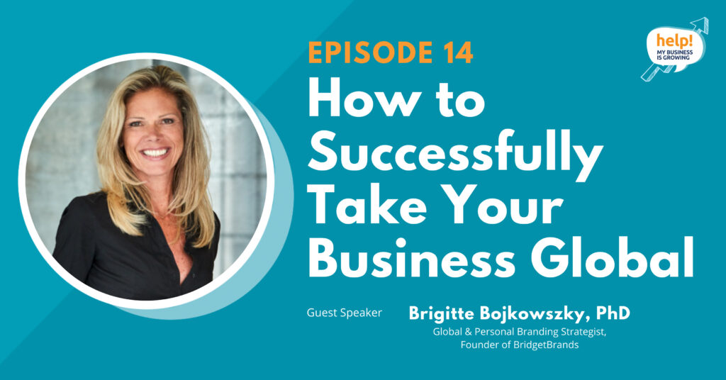 How to Successfully Take Your Business Global
