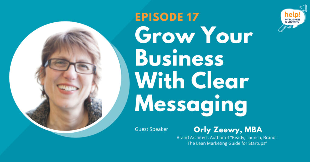 Grow Your Business With Clear Messaging