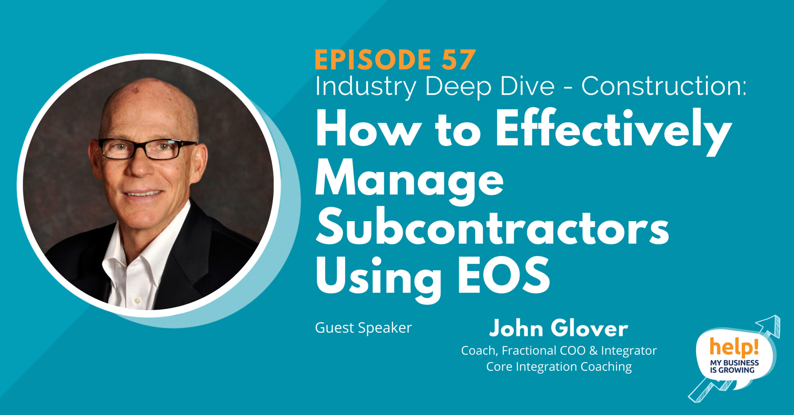 Industry Deep Dive – Construction: How to Effectively Manage Subcontractors Using EOS