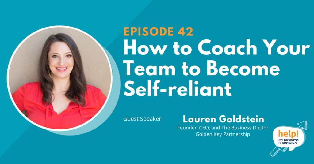 How to Coach Your Team to Become Self-reliant