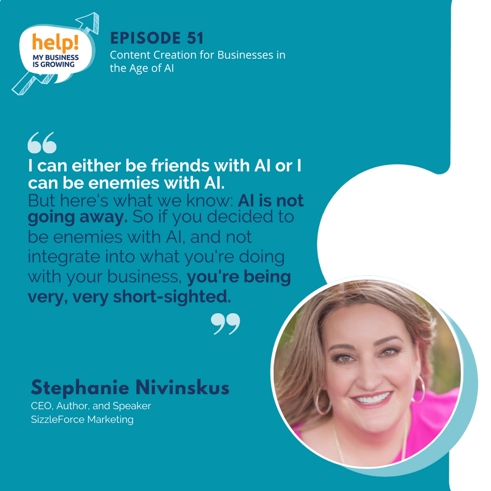 I can either be friends with AI or I can be enemies with AI. But here's what we know: AI is not going away. So if you decided to be enemies with AI, and not integrate into what you're doing with your business, you're being very, very short-sighted.