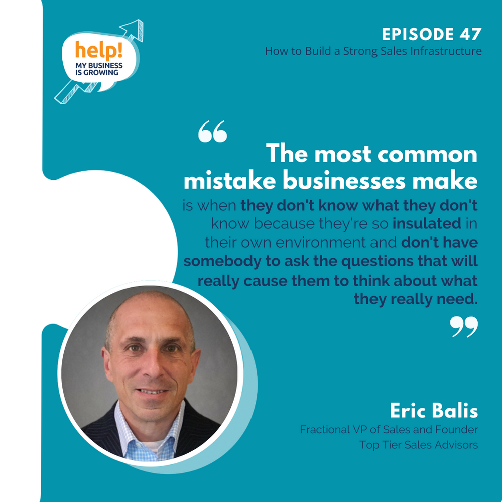 The most common mistake businesses make is when they don't know what they don't know because they're so insulated in their own environment. And don't have somebody to ask the questions that will really cause them to think about what they really need.