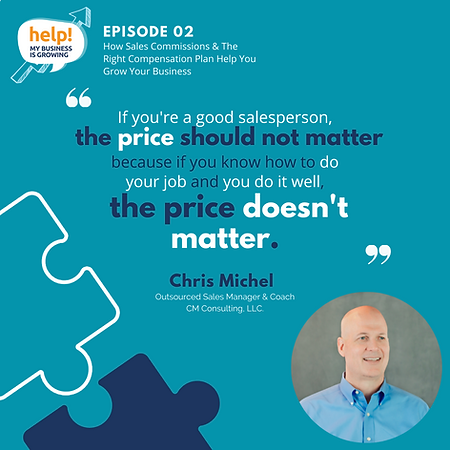 If you're a good salesperson, the price should not matter because if you know how to do your job and you do it well, the price doesn't matter.