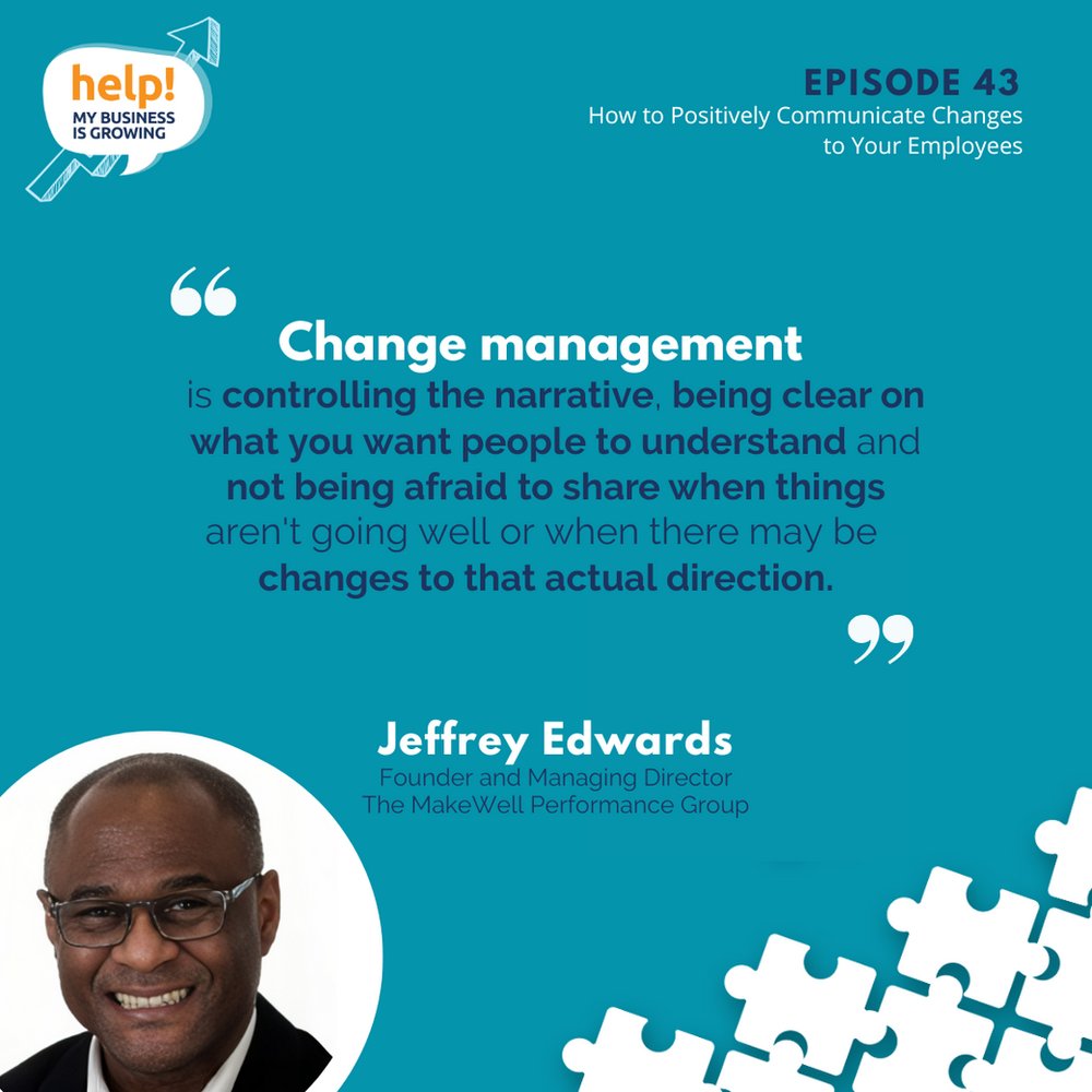 Change management is controlling the narrative and being clear on what you want people to understand. And not being afraid to share when things aren't going well or when there may be changes to that actual direction. What your people will appreciate more is your honesty and level of vulnerability.