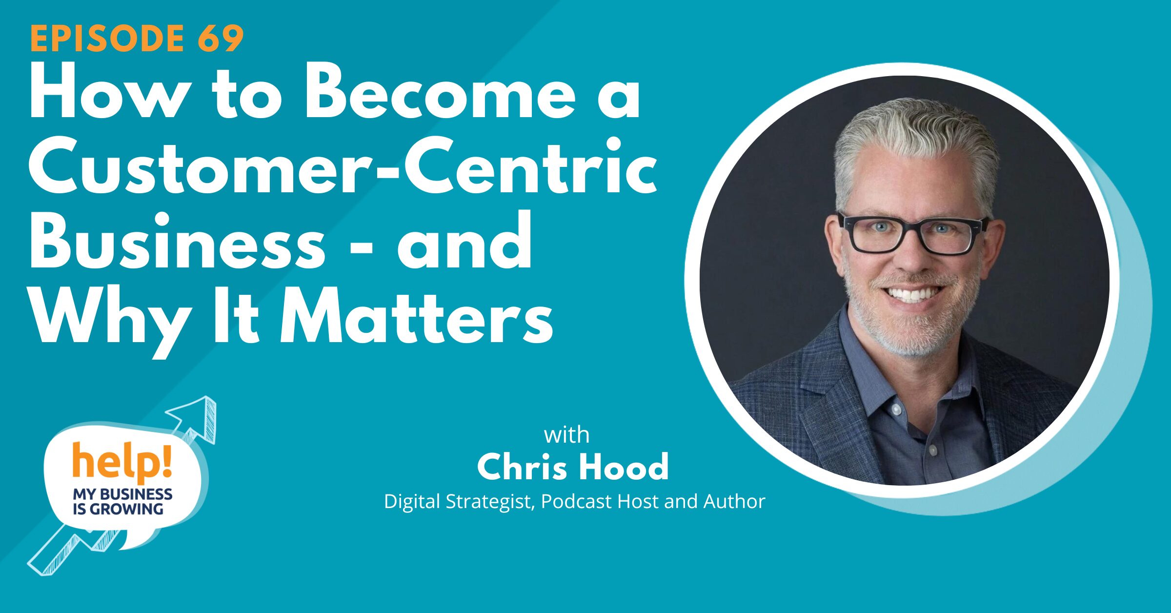 How to Become a Customer-Centric Business - and Why It Matters