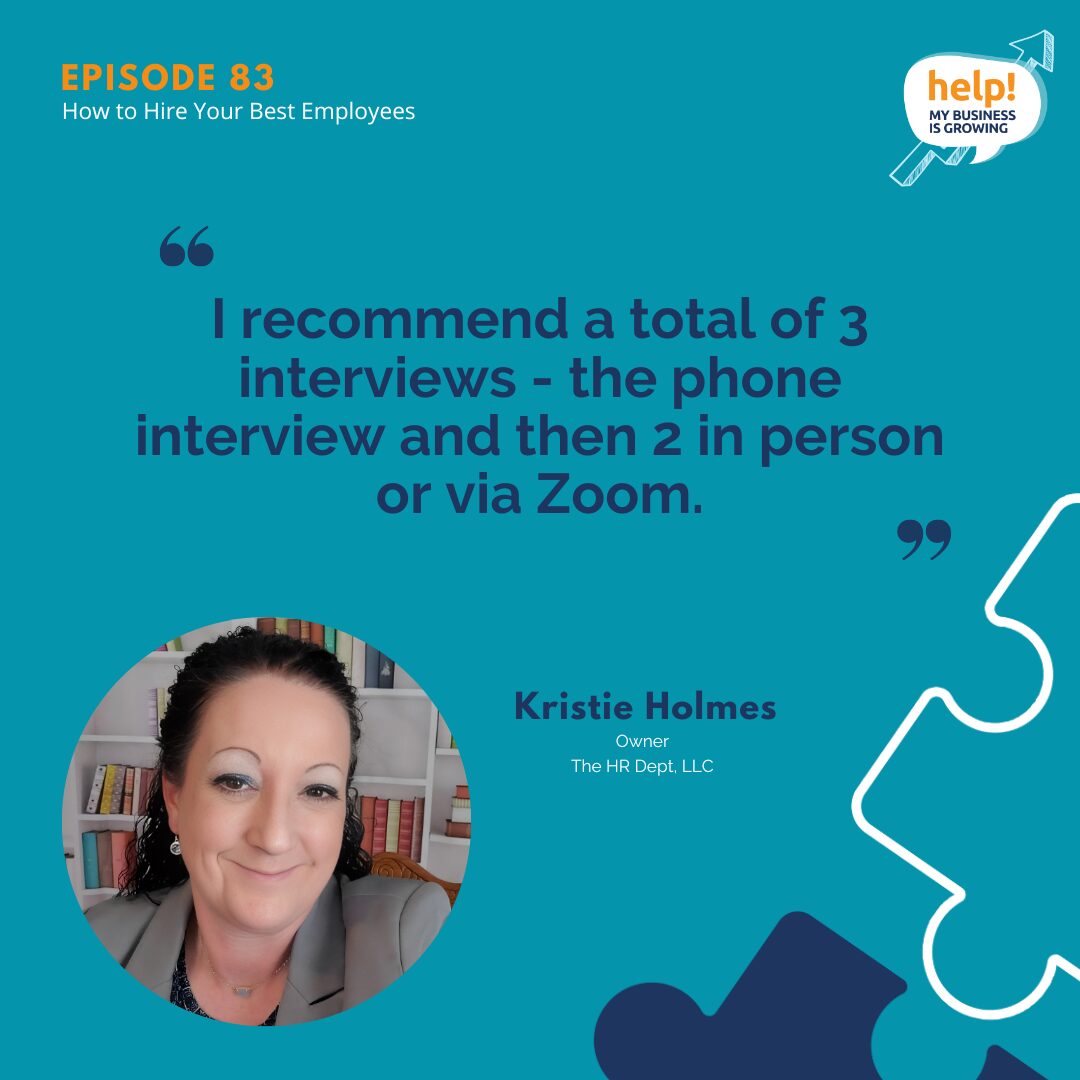 I recommend a total of 3 interviews - the phone interview and then 2 in person or via Zoom.