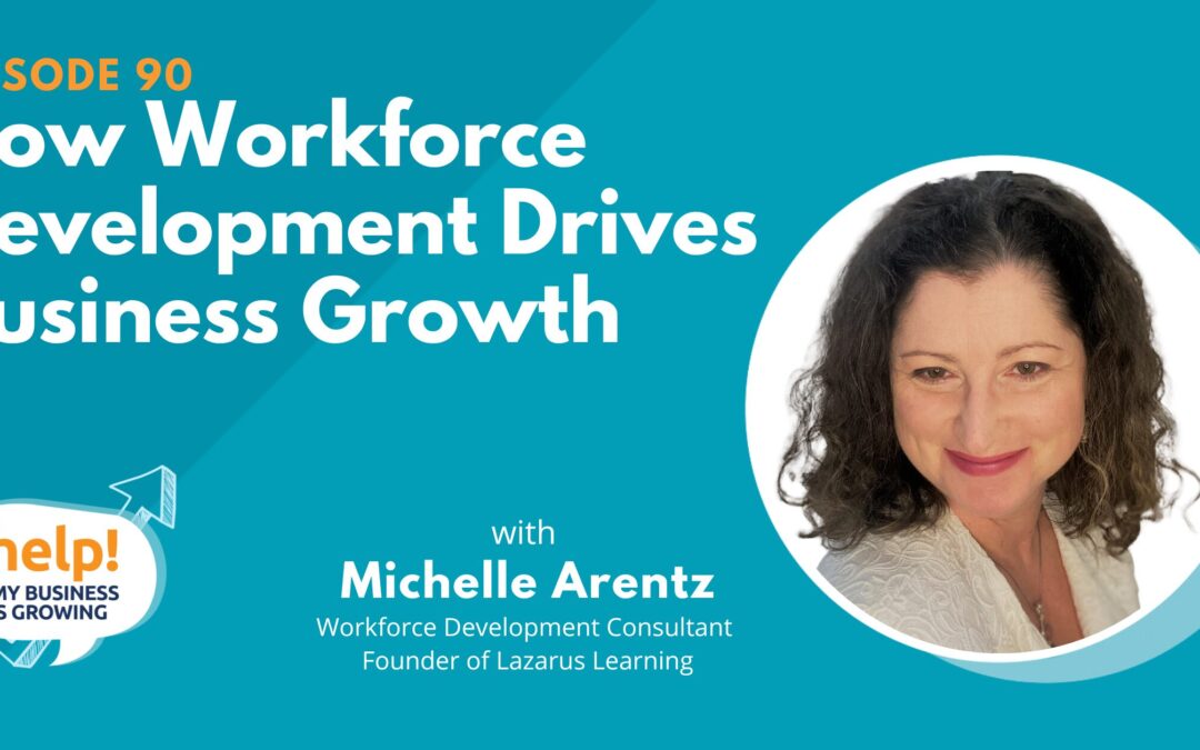 How Workforce Development Drives Business Growth
